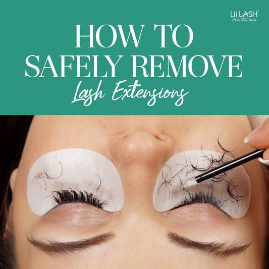 How to Safely Remove Lash Extensions: Protect Your Natural Lashes