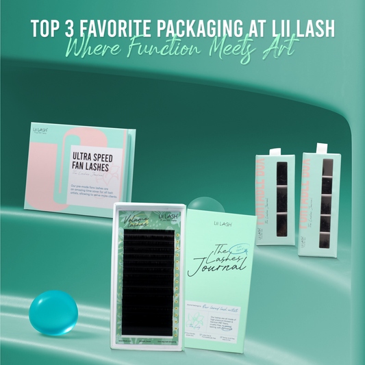 Top 3 Favorite Packaging at Lii Lash: Where Function Meets Art