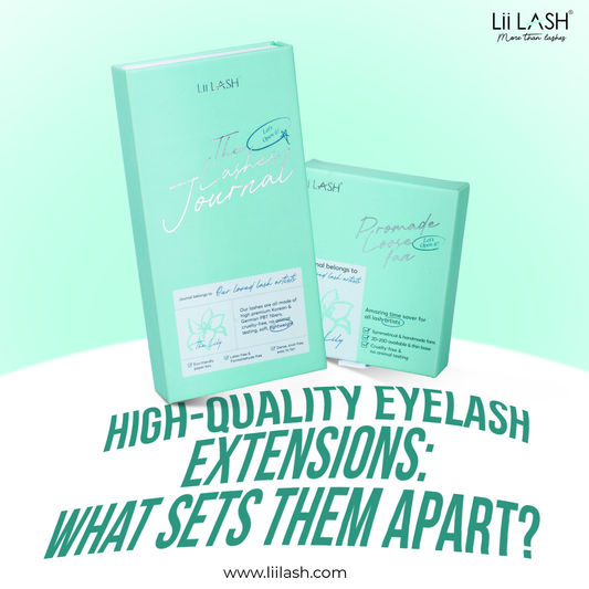 High-Quality Eyelash Extensions: What Sets Them Apart?