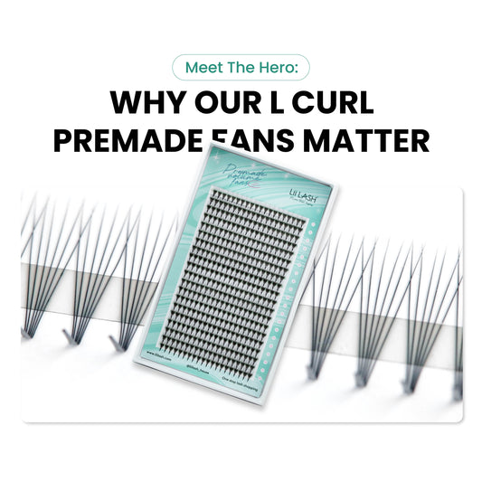 L Curl Premade Fans